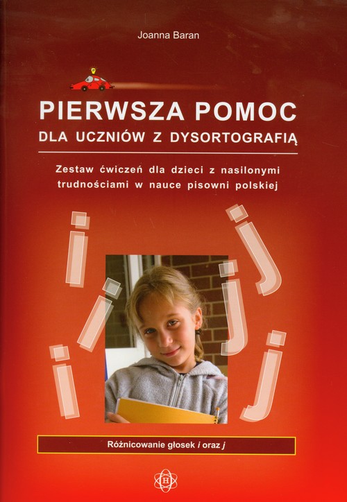 Pierwsza pomoc dla uczniów z dysortografią "I-J"
