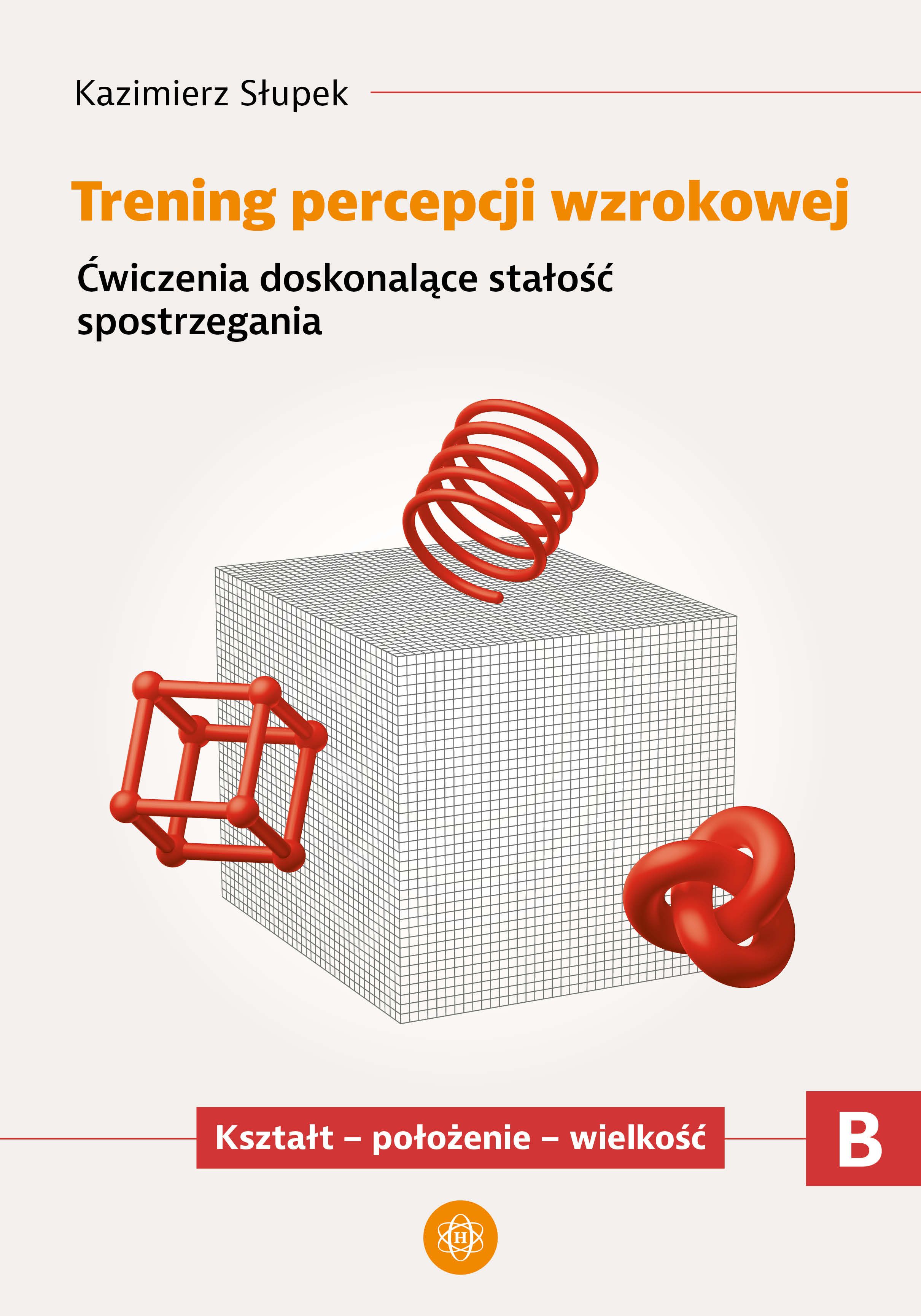 Trening percepcji wzrokowej Część B ćwiczenia