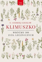 Wróćmy do ziół leczniczych