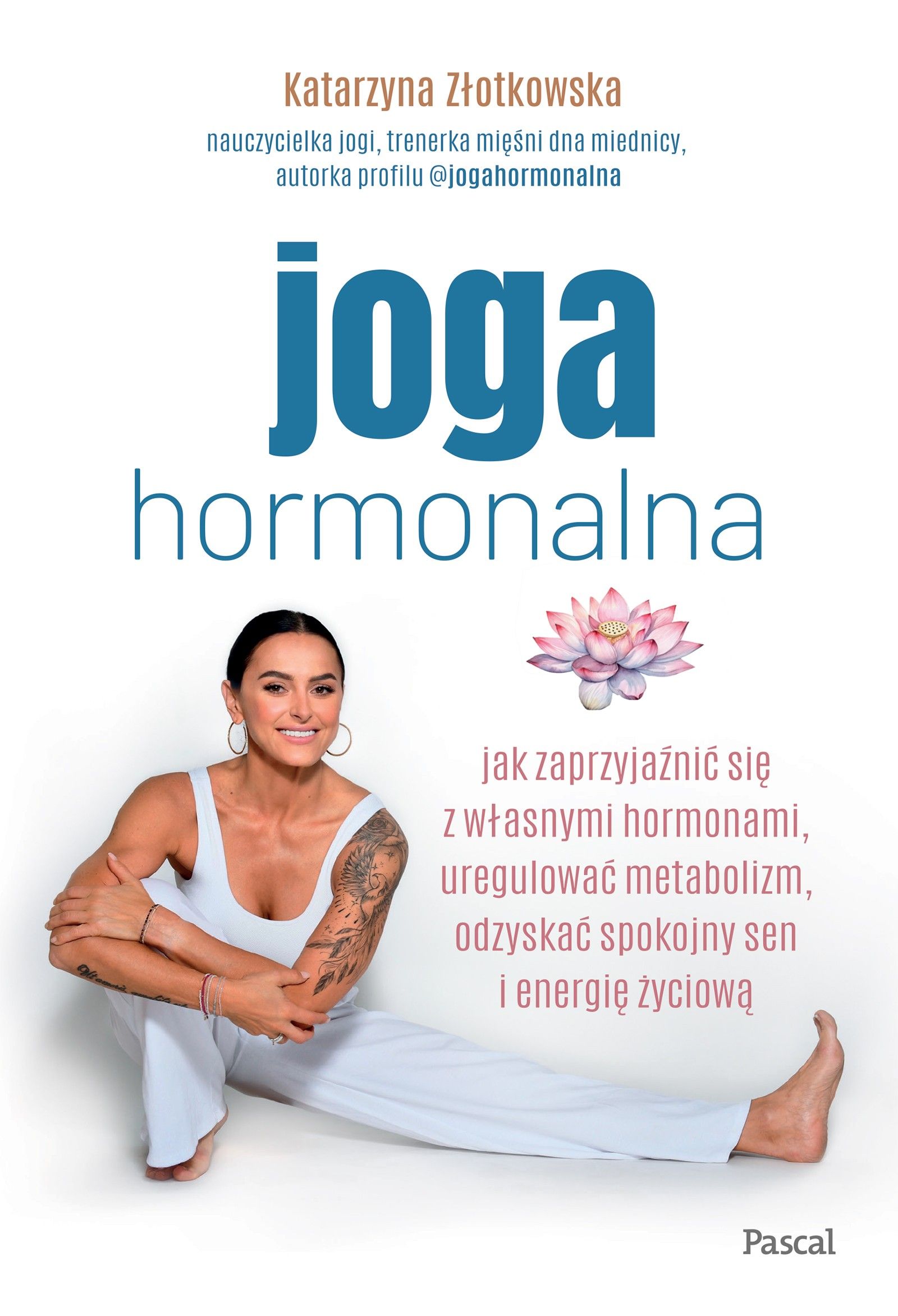 Joga hormonalna Jak zaprzyjaźnić się z własnymi..