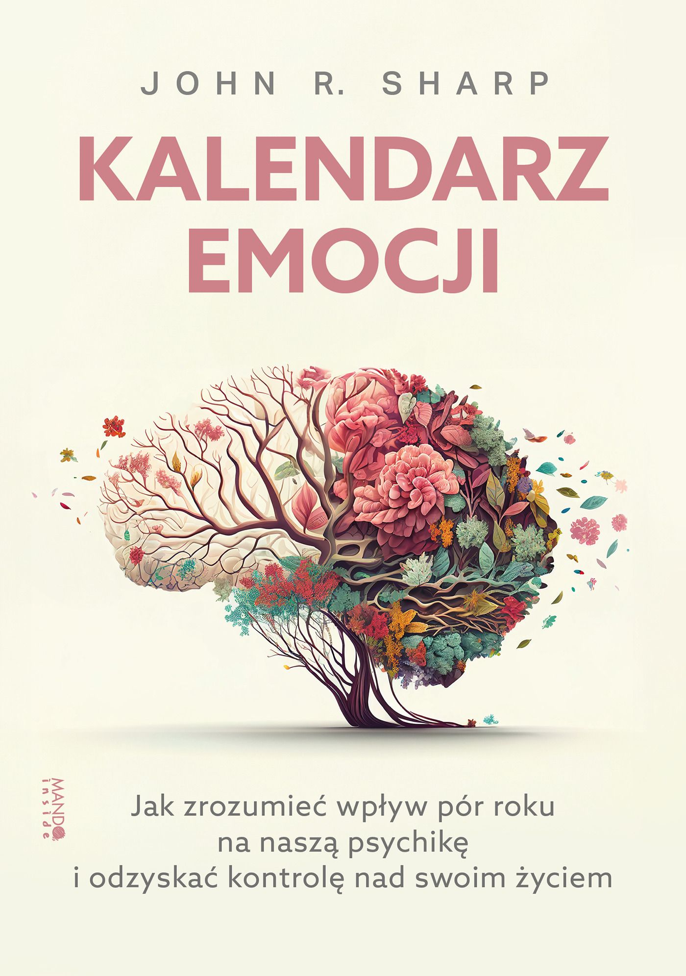 Kalendarz emocji. Jak zrozumieć wpływ pór roku na naszą psychike