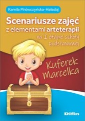 Kuferek Marcelka Scenariusze zajęć z elementami arteterapii na I etapie szkoły podstawowej
