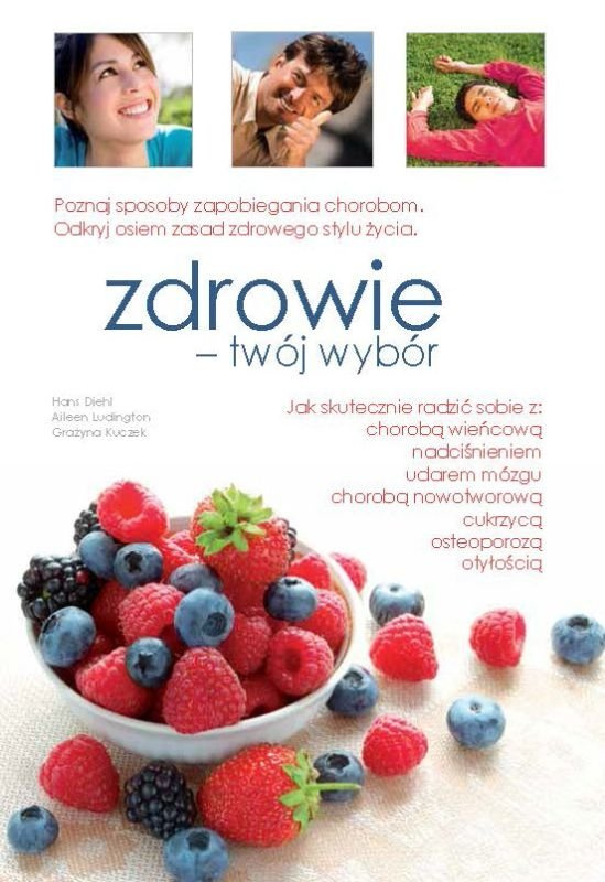 Zdrowie - twój wybór