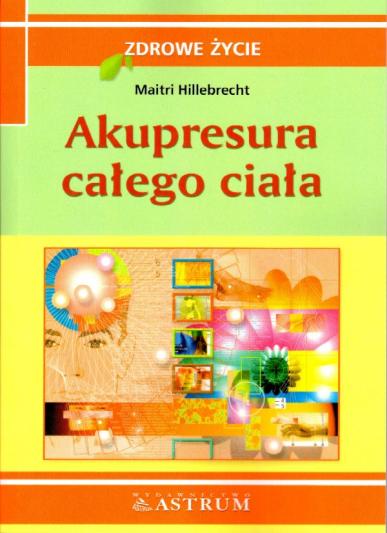 Akupresura całego ciała