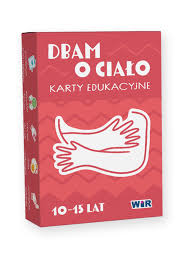 Dbam o ciało. Karty edukacyjne