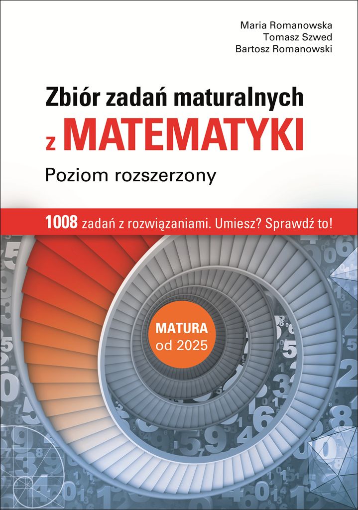Matematyka LO zbiór zadań maturalnych ZR