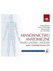 Mianownictwo anatomiczne polsko-łacińsko-angielskie