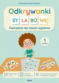 Odkrywanki sylabowe. Ćw. do nauki czytania 1