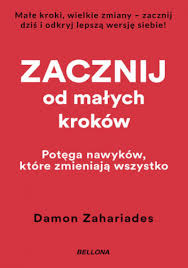 Zacznij od małych kroków
