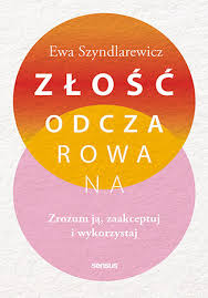 Złość odczarowana