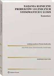 Badania kliniczne produktów leczniczych stosowanych u ludzi