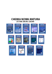 Chemia zbiór zadań Zeszyty 1- 14 NOWA MATURA
