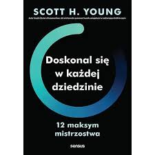 Doskonal się w każdej dziedzinie