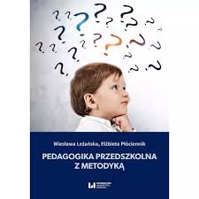 Pedagogika przedszkolna z metodyką