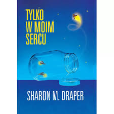 Tylko w moim sercu