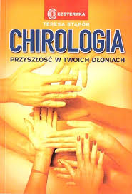Chirologia Przyszłość w Twoich dłoniach