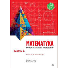 Matematyka LO Próbne arkusze maturalne z.2 ZR