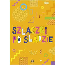 Szlaczki po śladzie