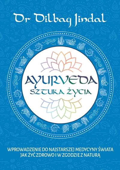 Ayurveda Sztuka Życia