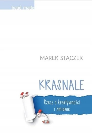 Krasnale Rzecz o kreatywności i zmianie BR