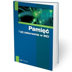 Pamięć i jej zaburzenia w MCI