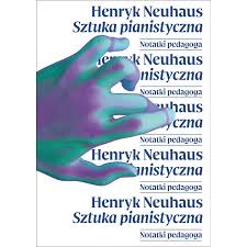 Sztuka pianistyczna. Notatnik pedagoga