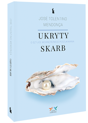 Ukryty skarb. O sztuce wewnętrznego poszukiwania