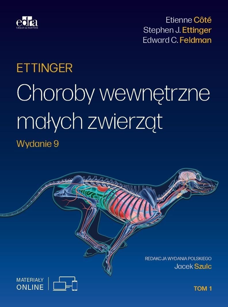 Ettinger Choroby wewnętrzne małych zwierząt T 1