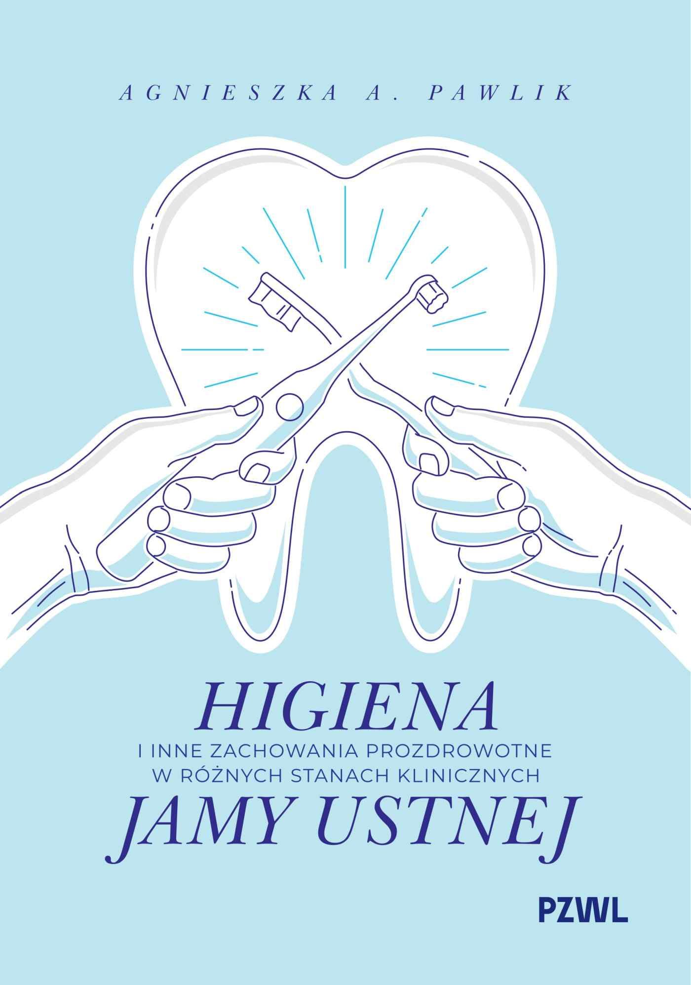 Higiena i inne zachowania prozdrowotne