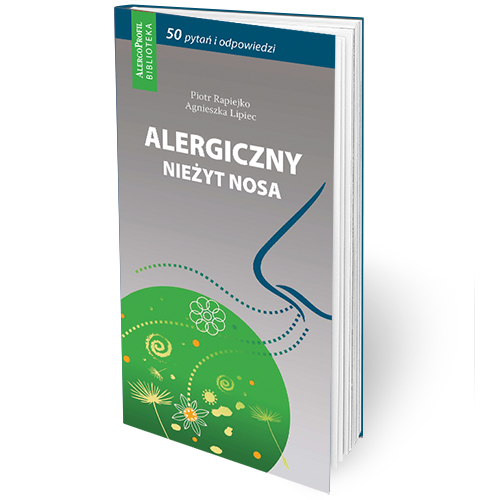 Alergiczny nieżyt nosa 50 pytań i odpowiedzi