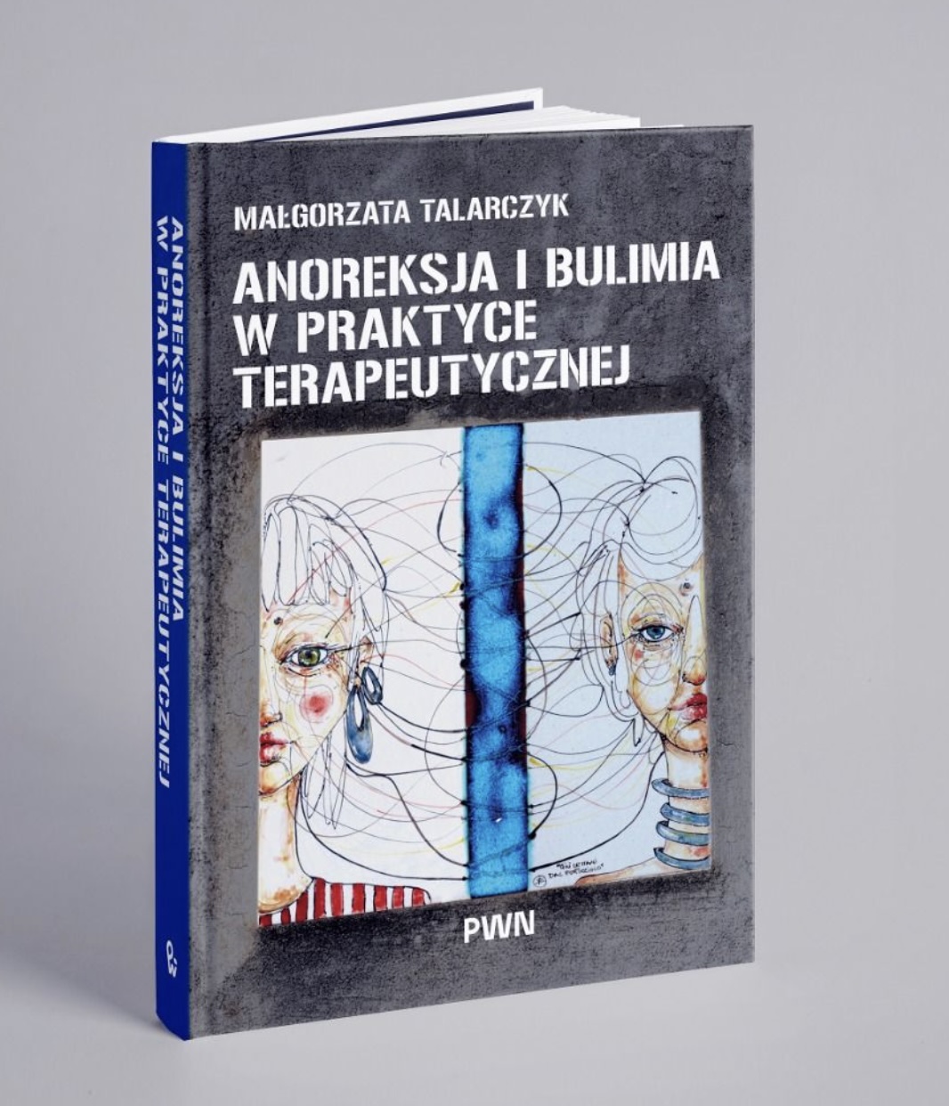 Anoreksja i bulimia w praktyce terapeutycznej