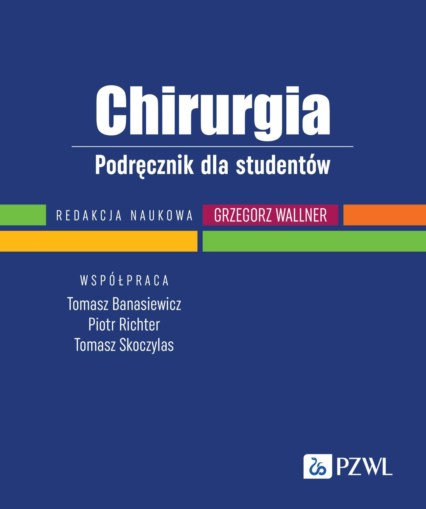 Chirurgia Podręcznik dla studentów