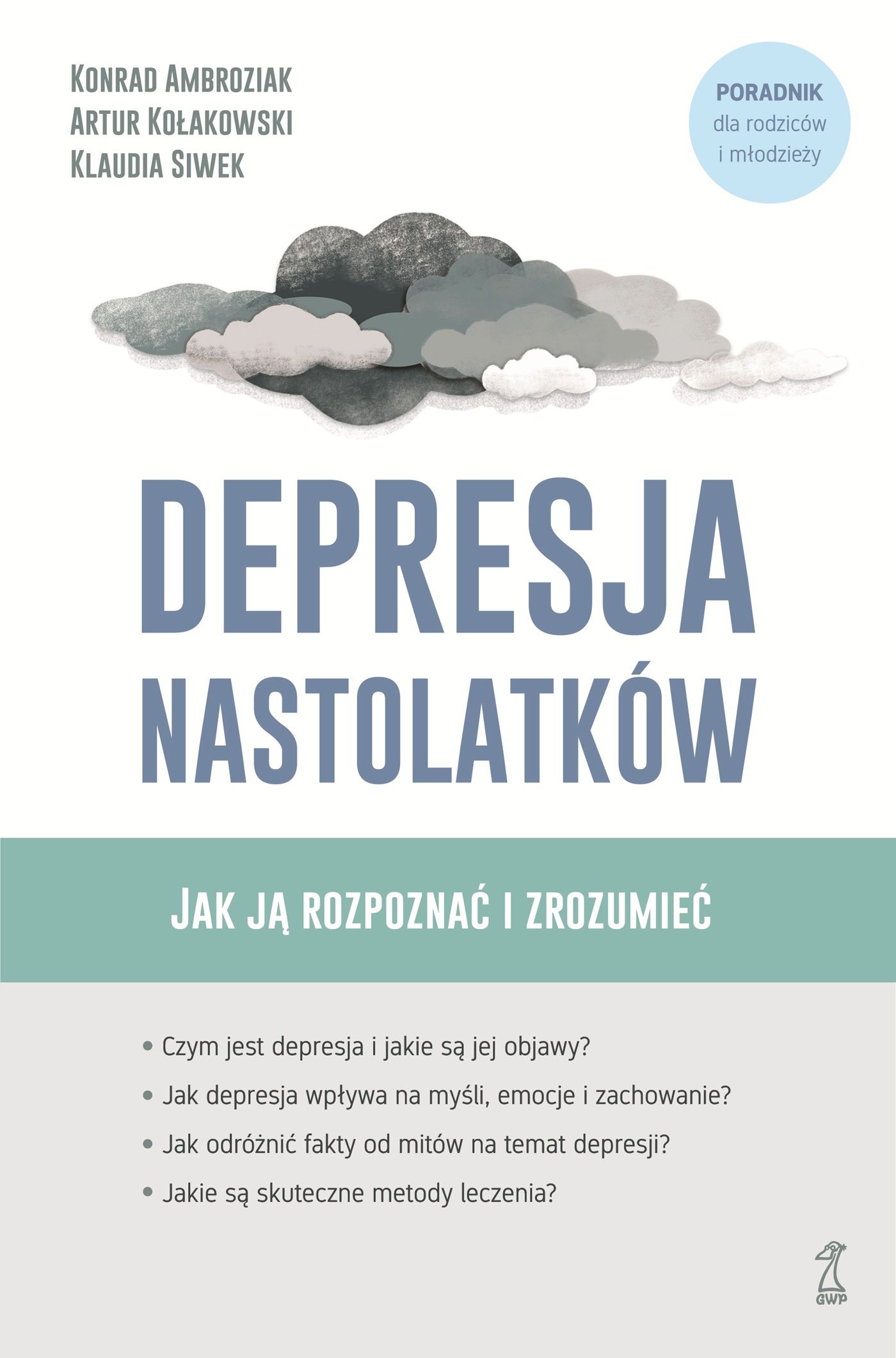Depresja nastolatków Jak ją rozpoznać i zrozumieć