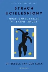 Strach ucieleśniony