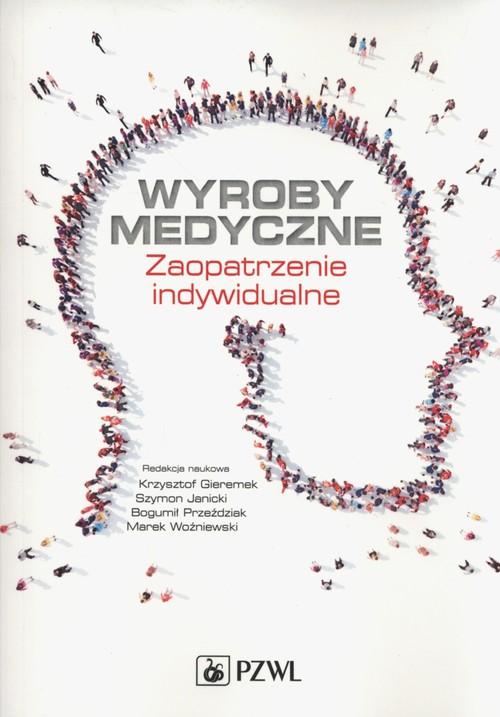 Wyroby medyczne Zaopatrzenie indywidualne