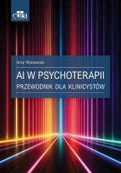 AI w psychoterapii Przewodnik dla klinicystów