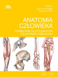 Anatomia człowieka Podręcznik dla studentów fizjoterapii i medycyny