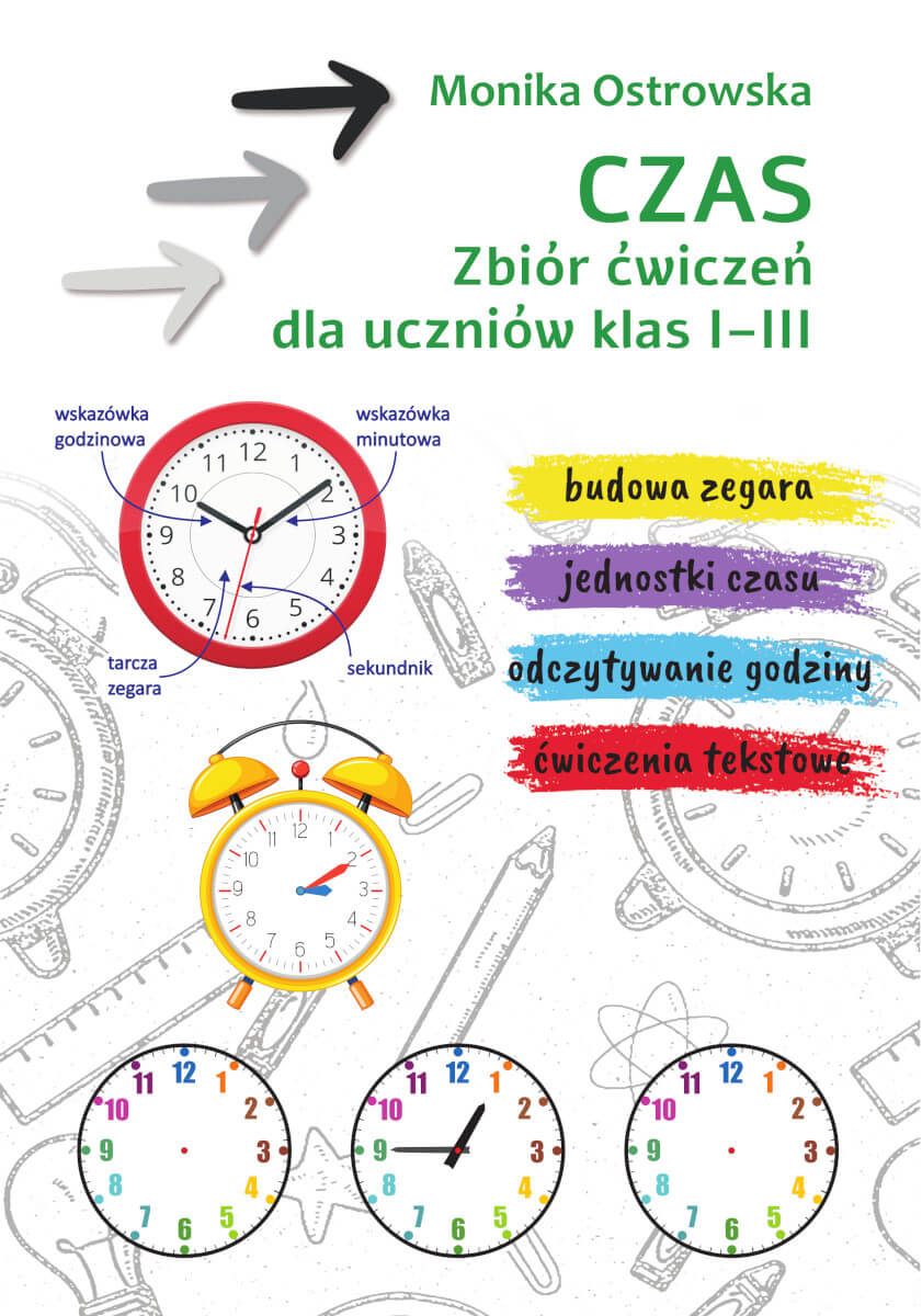 Czas Zbiór ćwiczeń dla uczniów klas 1-3
