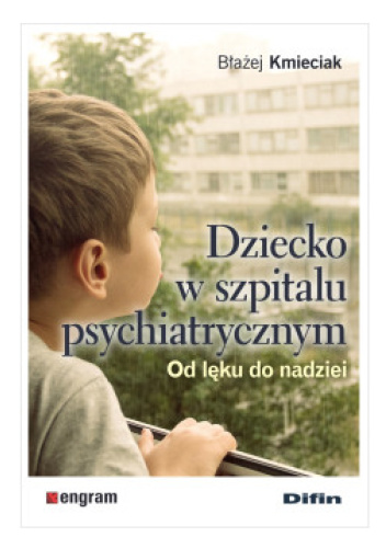 Dziecko w szpitalu psychiatrycznym