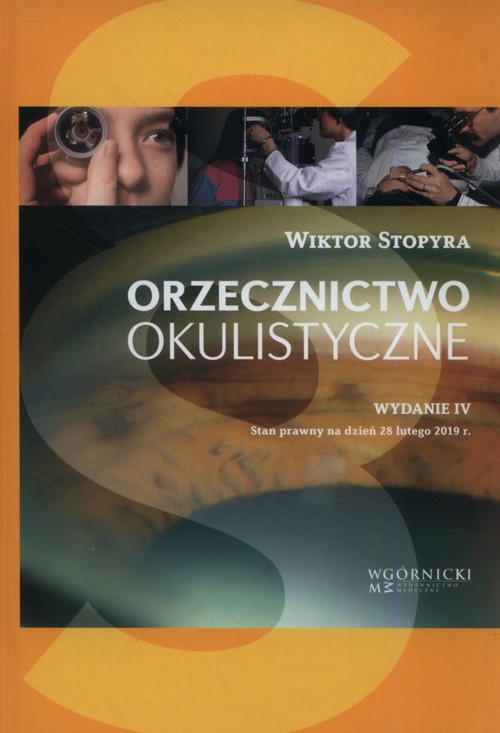 Orzecznictwo okulistyczne wyd. IV