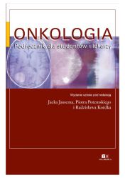 Onkologia Podręcznik dla studentów i lekarzy wyd 6