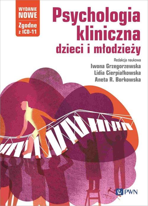 Psychologia kliniczna dzieci i młodzieży Miękka oprawa