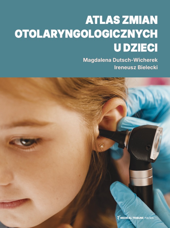 Atlas zmian otolaryngologicznych u dzieci