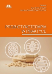 Probiotykoterapia w praktyce