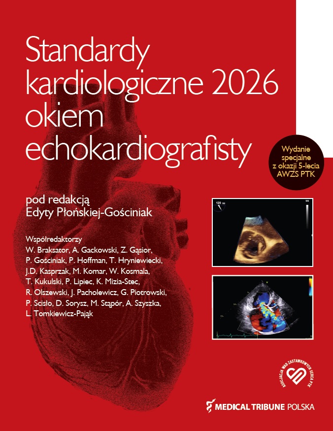 Standardy Kardiologiczne okiem echokardiografisty 2026
