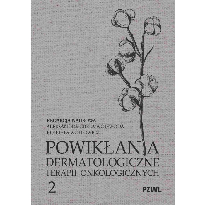 Powikłania dermatologiczne terapii onkologicznych Część 2