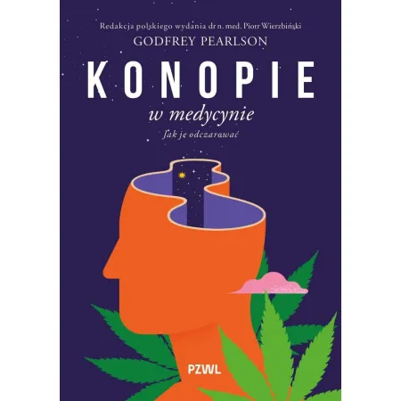 Konopie w medycynie Jak je odczarować