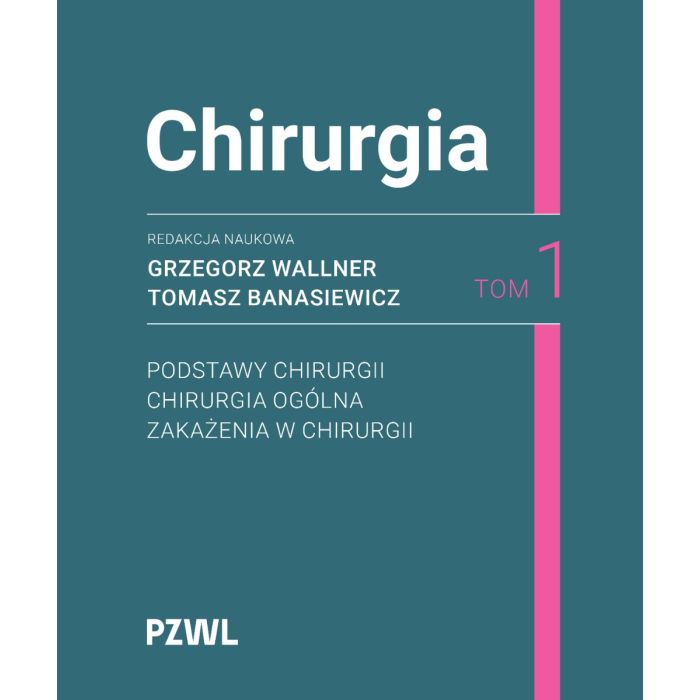 Chirurgia Tom 1