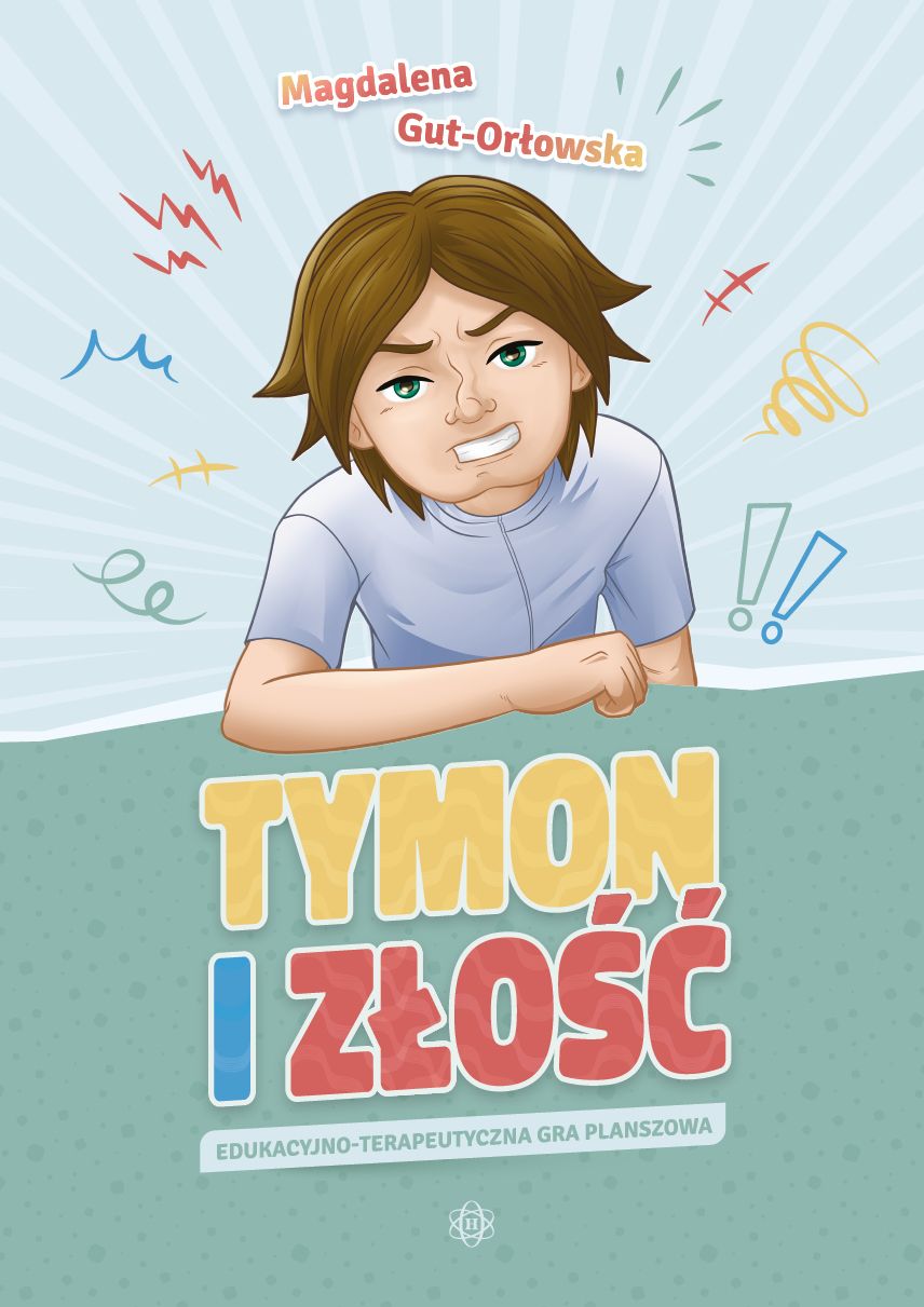 Tymon i złość Edukacyjno-terapeutyczna gra planszowa seria o Tymonie