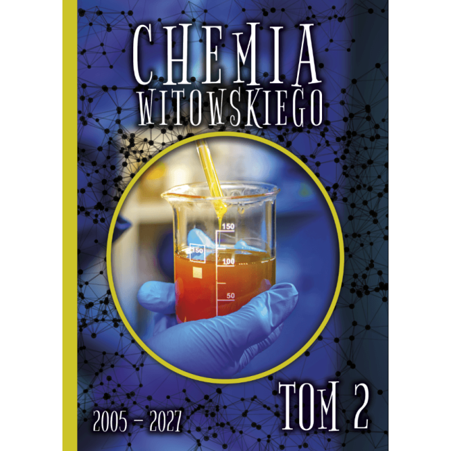 Chemia 2 – WITOWSKI – NOWA EDYCJA 2027 Zbiór zadań wraz z odpowiedziami